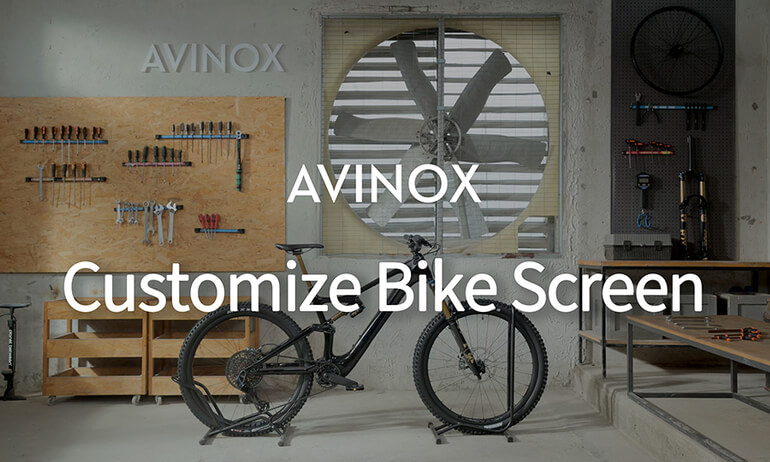 Avinox | Customize Bike Screen